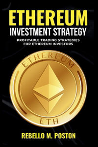 Ethereum Investment Strategy