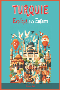 Turquie Expliqué aux Enfants