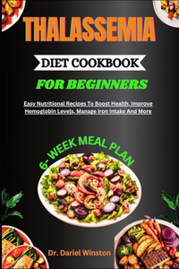 Thalassemia Diet Cookbook for Beginners