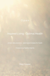 O p e n Inspired Living