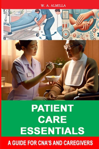 Patient Care Essentials