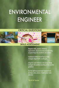 ENVIRONMENTAL ENGINEER Critical Questions Skills Assessment