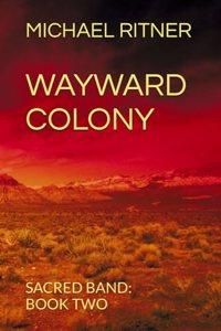 Wayward Colony