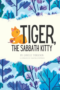 Tiger, the Sabbath Kitty