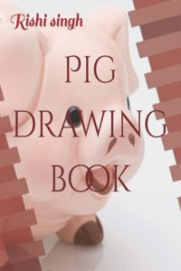 Pig drawing book