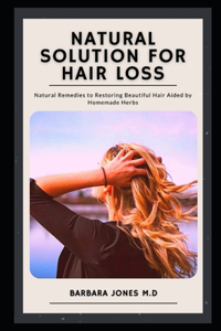 Natural Solution for Hair Loss