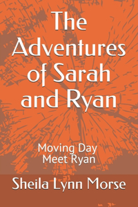 Adventures of Sarah and Ryan