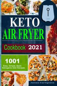 Keto Air Fryer Cookbook 2021