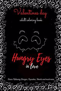 Hungry Eyes in love