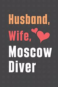 Husband, Wife, Moscow Diver