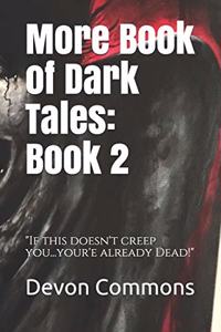 More Book of Dark Tales