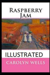 Raspberry Jam Illustrated