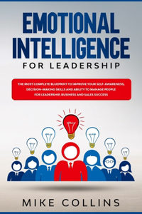 Emotional Intelligence for Leadership