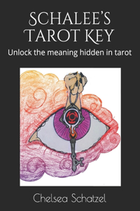 Schalee's Tarot Key