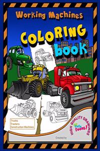 Working Machines Coloring Book