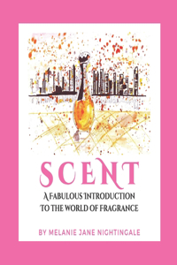 Scent