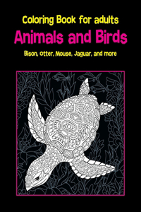 Animals and Birds - Coloring Book for adults - Bison, Otter, Mouse, Jaguar, and more