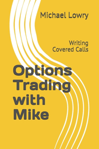 Options Trading with Mike