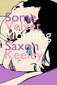 Some Velvet Morning