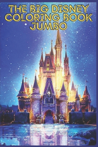 The big disney coloring book jumbo