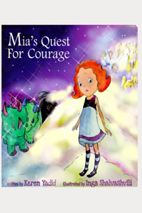 Mia's Quest for Courage