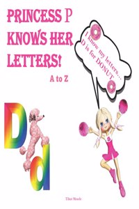 Princess P Knows Her Letters!