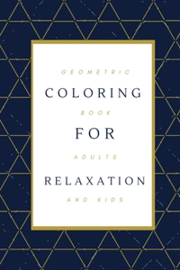 Geometric Coloring Book for Adults Relaxation and kids