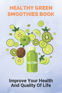 Healthy Green Smoothies Book