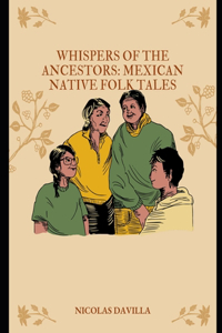 Whispers of the Ancestors