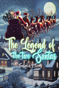 Legend of the Two Santas