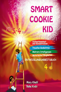 Smart Cookie Kid Für 3-4-Jährige Aufmerksamkeit und Konzentration Visuelles Gedächtnis Mehrere Intelligenzen Motorische Fähigkeiten Entwicklungsarbeitsbuch 4D