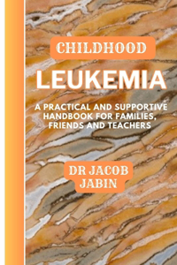 Childhood Leukemia