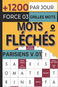 Par Jour Parisiens Mots fléchés force 3 grilles +1200 mots v.1