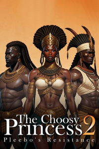 The Choosy Princess 2
