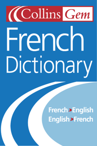 French Dictionary (Collins Gem)