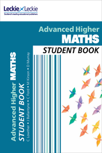 Student Book - Cfe Advanced Higher Maths Student Book