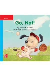 Reading Wonders Leveled Reader Go, Nat!: On-Level Unit 3 Week 1 Grade K