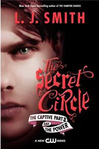 The Secret Circle: The Captive Part II and the Power