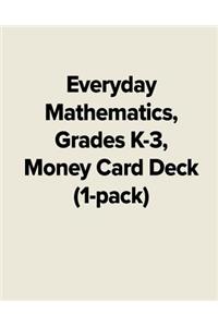Everyday Mathematics, Grades K-3, Money Card Deck (1-Pack)