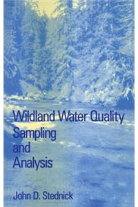 Wildland Water Quality Sampling and Analysis
