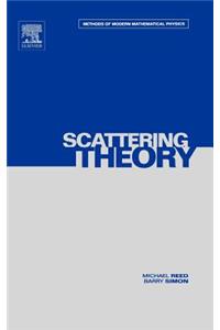 III: Scattering Theory