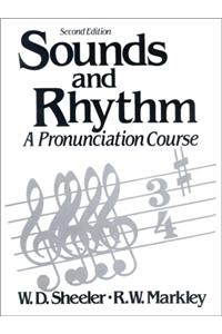 Sounds and Rhythm: A Pronunciation Course