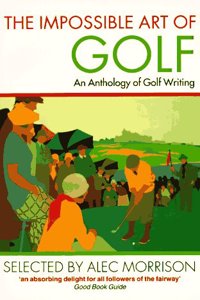 The Impossible Art of Golf