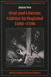 Oral and Literate Culture in England, 1500-1700