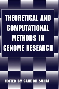 Theoretical and Computational Methods in Genome Research