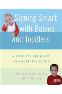 Signing Smart with Babies and Toddlers