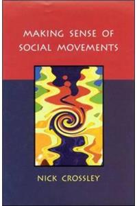 Making Sense of Social Movements