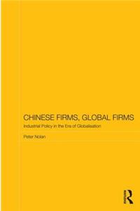 Chinese Firms, Global Firms