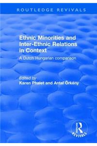 Ethnic Minorities and Inter-Ethnic Relations in Context