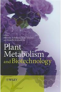 Plant Metabolism and Biotechnology